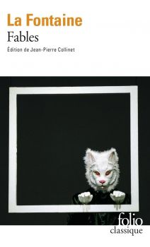 Fables - Folio classique - Jean de La Fontaine - 9782070466597 - Онлайн книжарница Ciela | ciela.com