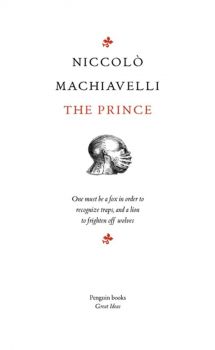 Great Ideas Prince - Niccolo Machiavelli - Penguin - 9780141018850 - Онлайн книжарница Ciela | ciela.com
