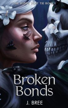 Broken Bonds - J Bree - 9781923072008
 - Онлайн книжарница Ciela | ciela.com