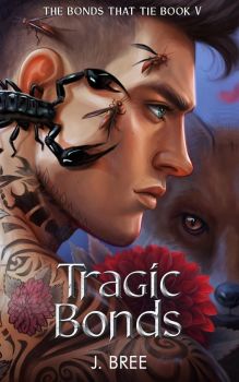 Tragic Bonds - J Bree - 9781923072046 - Онлайн книжарница Ciela | ciela.com