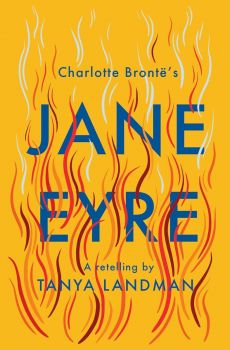 Jane Eyre A Re-Telling - Tanya Landman - HarperCollins - 9781781129128 - Онлайн книжарница Ciela | ciela.com