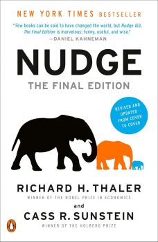 Nudge - Improving Decisions About Health, Wealth and Happiness - Richard H. Thaler, Cass R. Sunstein - 9780141999937 - Онлайн книжарница Ciela | ciela.com