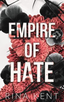 Empire of Hate - Rina Kent - 9781685450885
 - Онлайн книжарница Ciela | ciela.com