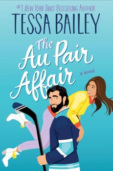 Au Pair Affair - Tessa Bailey - Avon - 9780063374195
 - Онлайн книжарница Ciela | ciela.com