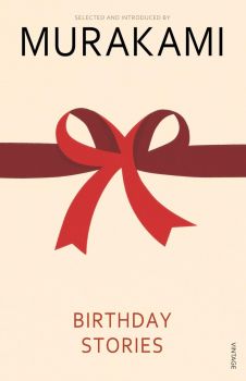 Birthday Stories - Haruki Murakami - Vintage - 9780099481553 - Онлайн книжарница Ciela | ciela.com