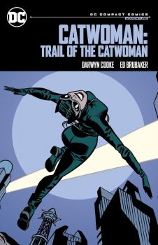 Catwoman - Trail of the Catwoman - Ed Brubaker  - DC Comics - 9781779527288 - Онлайн книжарница Ciela | ciela.com