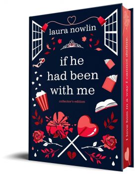 If He Had Been with Me - Collector's Edition - Laura Nowlin - Sourcebooks Fire - 9781464231025 - Онлайн книжарница Ciela | ciela.com
