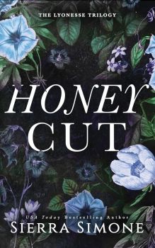 Honey Cut - Sierra Simone - Sourcebooks - 9781949364255 - Онлайн книжарница Ciela | ciela.com