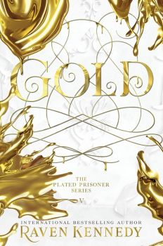 Gold - Raven Kennedy - Penguin - 9780241621622 - Онлайн книжарница Ciela | ciela.com
