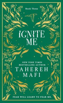 Ignite me - Tahereh Mafi - Electric Monkey - 9780008687632 - Онлайн книжарница Ciela | Ciela.com