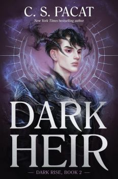 Dark Heir - C.S. Pacat - Quill Tree Books - 9780062946171 - Онлайн книжарница Ciela | ciela.com