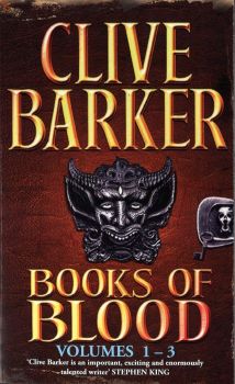 Books Of Blood Omnibus 1 - Volumes 1-3 - Clive Barker - 9780751510225 - Sphere - Онлайн книжарница Ciela | ciela.com