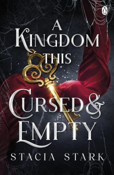 A Kingdom This Cursed and Empty - Book 2