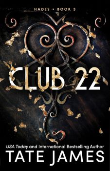 Club 22 - Tate James - 9781464223891 - Bloom Books - Онлайн книжарница Ciela | ciela.com