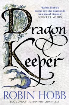 Dragon Keeper - The Rain Wild Chronicles