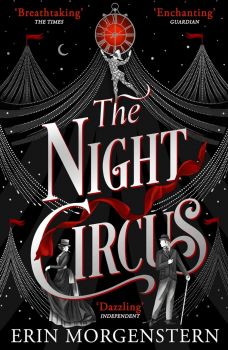 The Night Circus - Erin Morgenstern - 9780099554790 - Онлайн книжарница Ciela | ciela.com