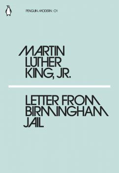 Letter from Birmingham Jail - Penguin Modern - Martin Luther King - 9780241339466 - Онлайн книжарница Ciela | ciela.com