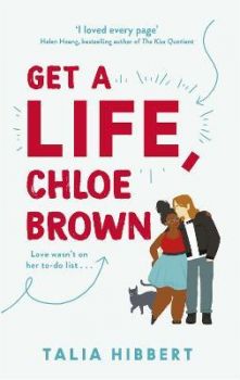 Онлайн книжарница Ciela.com - Get A Life, Chloe Brown