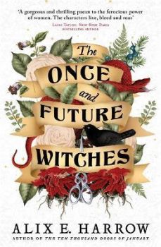 Онлайн книжарница Ciela.com - The Once and Future Witches