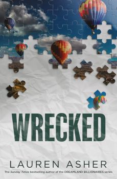 Wrecked - Dirty Air Series - Special Edition - Lauren Asher - 9781398539532 - Онлайн книжарница Ciela | ciela.com