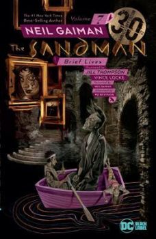 The Sandman Volume 7 - Brief Lives