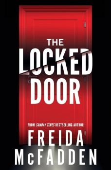 The Locked Door: From the Sunday Times Bestselling Author of The Housemaid - Freida McFadden  - 9781464221354 - Онлайн книжарница Ciela | ciela.com