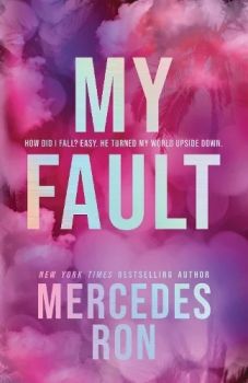 My Fault - Culpable trilogy - Deluxe Edition