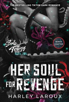 Her Soul for Revenge - Souls Trilogy