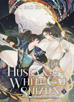 The Husky and His White Cat Shizun - Erha He Ta De Bai Mao Shizun - Vol. 1