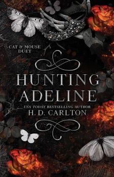 Hunting Adeline - Cat & Mouse - International edition - H D Carlton - 9781638932925 - Онлайн книжарница Ciela | ciela.com