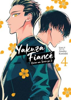 Yakuza Fiancé - Raise wa Tanin ga Ii - Vol. 4 - Asuka Konishi - 9781685799144 - Онлайн книжарница Ciela | ciela.com