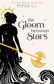 The Gloom Between Stars - Book 3 - The Night and Its Moon - Piper CJ - 9781728277820 - Онлайн книжарница Ciela | ciela.com