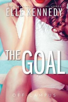 The Goal - Elle Kennedy