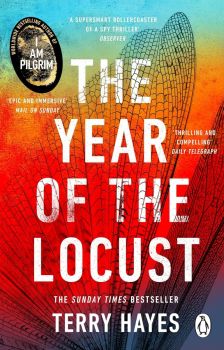 The Year of the Locust - Terry Hayes - 9781804992159 - Онлайн книжарница Ciela | ciela.com