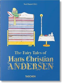Taschen - The Fairy Tales of Hans Christian Andersen