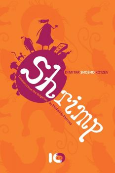 Shrimp - Димитър Коцев-Шошо - 9786197674651 - ICU - Онлайн книжарница Ciela | ciela.com