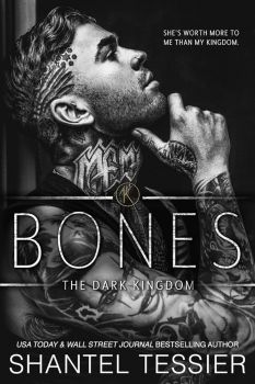 Bones - The Dark Kingdom Series