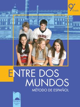 Entre Dos Mundos. Учебник по испански език за 9. клас - ciela.com