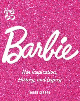 Barbie - Robin Gerber - Epic - 9780760391228
 - Онлайн книжарница Ciela | ciela.com