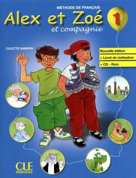 Alex et Zoe 1 - Учебник по френски език за 1. и 2. клас + CD - онлайн книжарница Сиела | Ciela.com 