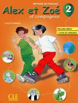 Alex et Zoe et compagnie 2 - учебник по френски език за 3. клас - онлайн книжарница Сиела | Ciela.com 