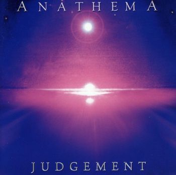 ANATHEMA - JUDGEMENT