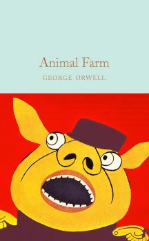 Animal Farm - George Orwell - 9781529032673 - Macmillan - Онлайн книжарница Ciela | ciela.com