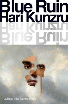 Blue Ruin Hardcover - Hari Kunzru - 9781398528918 - Онлайн книжарница Ciela | ciela.com