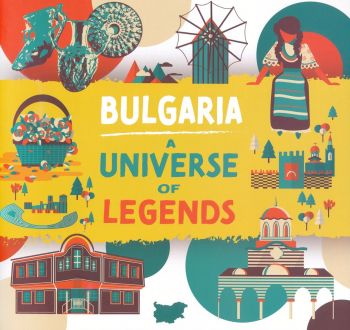Bulgaria - A Universe of Legends - Разум Даскалов - 9786199235713 - Лера Арт - Онлайн книжарница Ciela | ciela.com