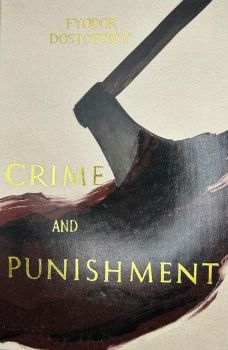 Crime and Punishment - Wordsworth Collector's Editions - Fyodor Dostoevsky - 9781840228564 - Онлайн книжарница Ciela | ciela.com