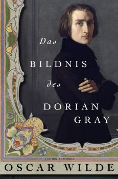 Das Bildnis des Dorian Gray - Hardcover - German Edition - Oscar Wilde - 9783866478657 - Онлайн книжарница Ciela | ciela.com