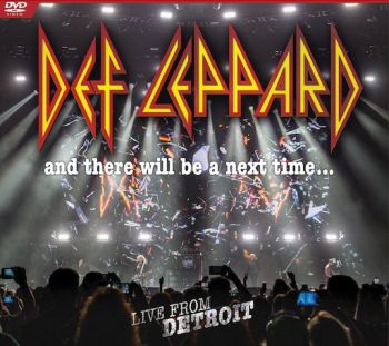 DEF LEPPARD - AND THERE WILL BE A NEXT TIME...2CD+DVD