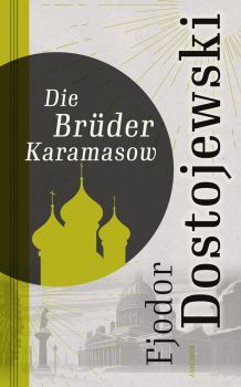 Die Brüder Karamasow - German Edition - Hardcover - Fyodor Dostoevsky - Anaconda Verlag  - 9783866474772 - Онлайн книжарница Ciela | ciela.com