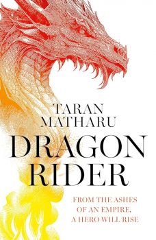 Dragon Rider - Hardcover - Book 1 - Taran Matharu - 9780008517649 - Viz Media - Онлайн книжарница Ciela | ciela.com
